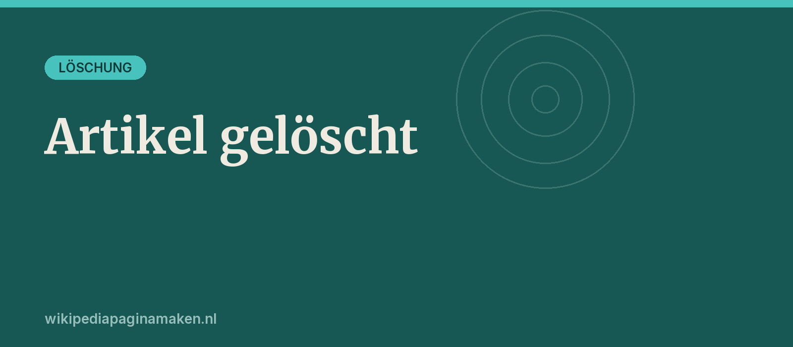 Wikipedia Artikel gelöscht