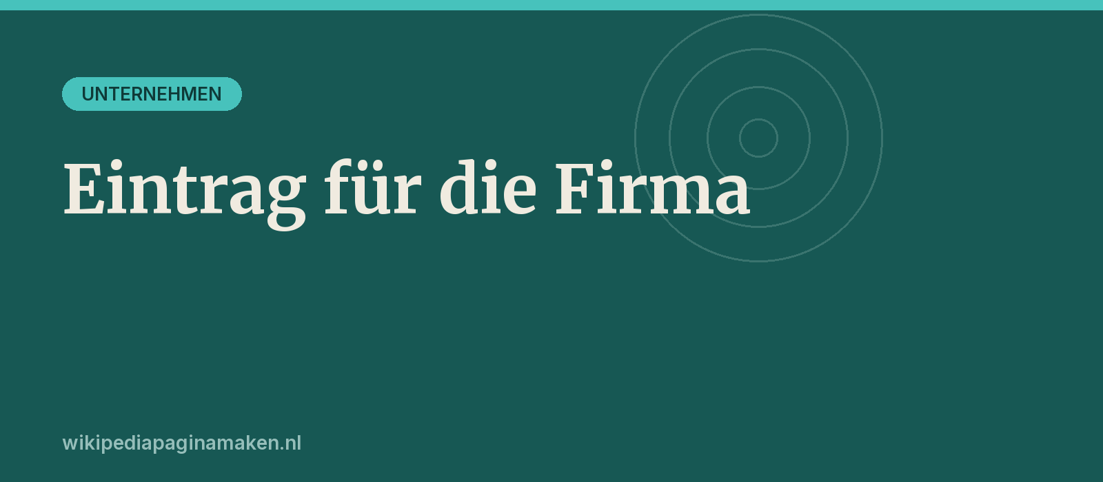 Wikipedia Eintrag für Unternehmen