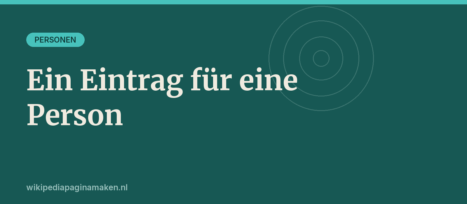 Wikipedia-Eintrag erstellen für eine Person