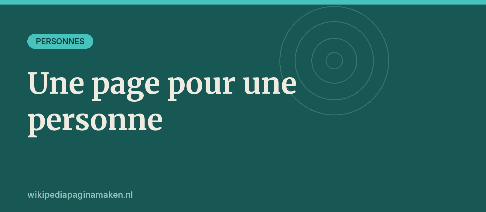 Créer une page Wikipédia pour une personne