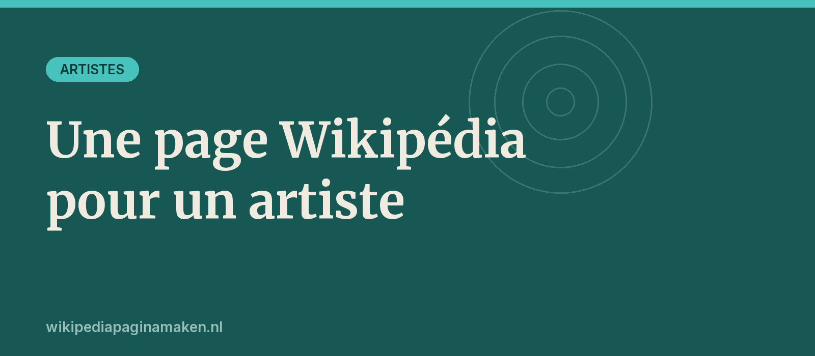 Créer une page Wikipédia pour un artiste : le guide complet